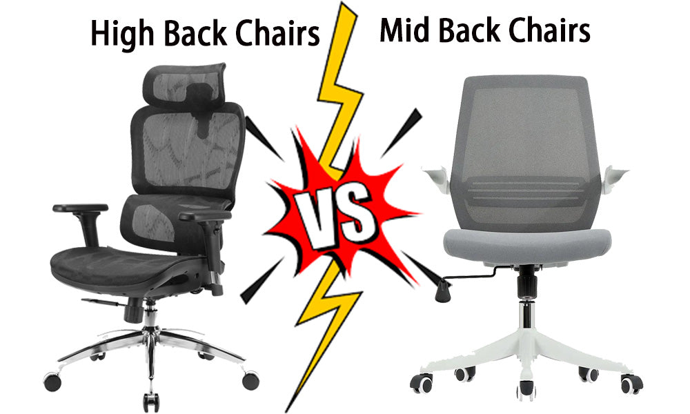 Mid Back vs High Back Chairs